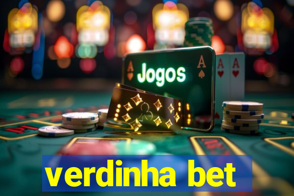 verdinha bet